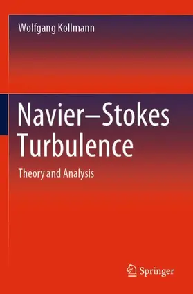 Kollmann | Navier-Stokes Turbulence | Buch | 978-3-030-31871-0 | sack.de