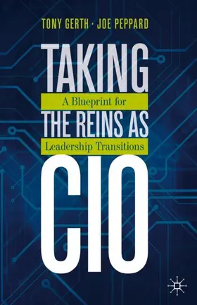 Peppard / Gerth |  Taking the Reins as CIO | Buch |  Sack Fachmedien