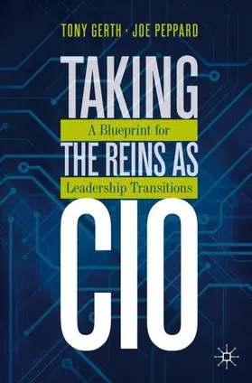 Peppard / Gerth |  Taking the Reins as CIO | Buch |  Sack Fachmedien