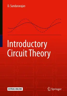Sundararajan |  Introductory Circuit Theory | Buch |  Sack Fachmedien