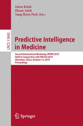 Rekik / Adeli / Park | Predictive Intelligence in Medicine | E-Book | sack.de