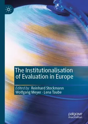 Stockmann / Taube / Meyer |  The Institutionalisation of Evaluation in Europe | Buch |  Sack Fachmedien