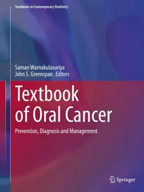 Greenspan / Warnakulasuriya |  Textbook of Oral Cancer | Buch |  Sack Fachmedien