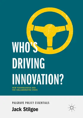 Stilgoe |  Who’s Driving Innovation? | eBook | Sack Fachmedien