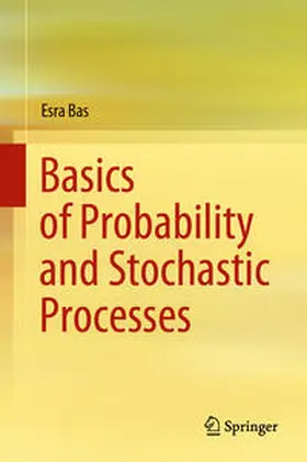 Bas | Basics of Probability and Stochastic Processes | E-Book | sack.de