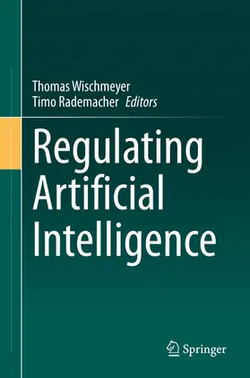 Wischmeyer / Rademacher |  Regulating Artificial Intelligence | eBook | Sack Fachmedien