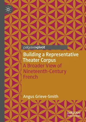 Grieve-Smith |  Building a Representative Theater Corpus | eBook | Sack Fachmedien