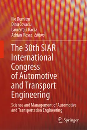 Dumitru / Covaciu / Racila |  The 30th SIAR International Congress of Automotive and Transport Engineering | eBook | Sack Fachmedien