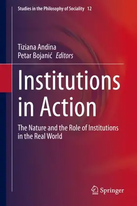 Bojanic / Andina / Bojanic |  Institutions in Action | Buch |  Sack Fachmedien