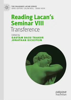 Basu Thakur / Dickstein |  Reading Lacan’s Seminar VIII | eBook | Sack Fachmedien