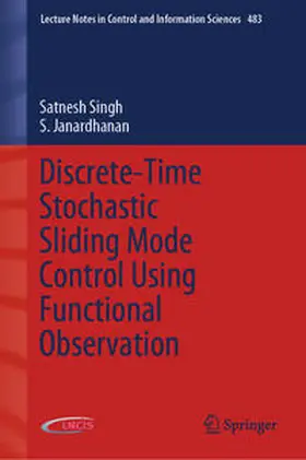 Singh / Janardhanan | Discrete-Time Stochastic Sliding Mode Control Using Functional Observation | E-Book | sack.de