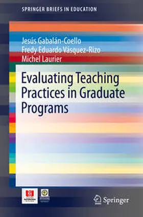 Gabalán-Coello / Vásquez-Rizo / Laurier |  Evaluating Teaching Practices in Graduate Programs | eBook | Sack Fachmedien