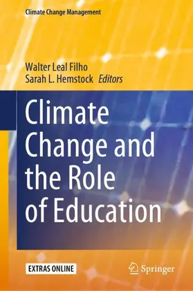 Hemstock / Leal Filho |  Climate Change and the Role of Education | Buch |  Sack Fachmedien