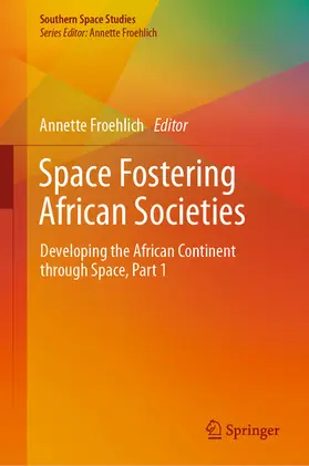 Froehlich | Space Fostering African Societies | E-Book | sack.de