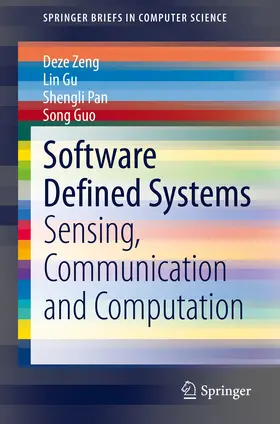 Zeng / Gu / Pan | Software Defined Systems | E-Book | sack.de