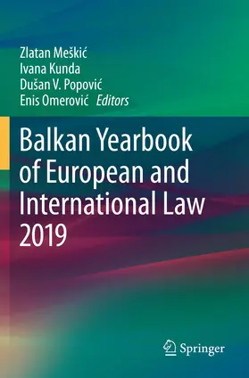 Meškic / Meškic / Kunda |  Balkan Yearbook of European and International Law 2019 | Buch |  Sack Fachmedien