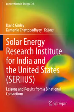 Chattopadhyay / Ginley |  Solar Energy Research Institute for India and the United States (SERIIUS) | Buch |  Sack Fachmedien