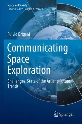 Drigani |  Communicating Space Exploration | Buch |  Sack Fachmedien