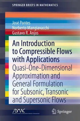 Pontes / Mangiavacchi / Anjos | An Introduction to Compressible Flows with Applications | E-Book | sack.de