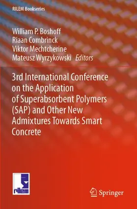 Boshoff / Wyrzykowski / Combrinck |  3rd International Conference on the Application of Superabsorbent Polymers (SAP) and Other New Admixtures Towards Smart Concrete | Buch |  Sack Fachmedien