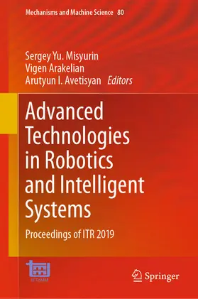 Misyurin / Arakelian / Avetisyan |  Advanced Technologies in Robotics and Intelligent Systems | eBook | Sack Fachmedien