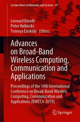 Barolli / Enokido / Hellinckx |  Advances on Broad-Band Wireless Computing, Communication and Applications | Buch |  Sack Fachmedien