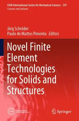 de Mattos Pimenta / Schröder |  Novel Finite Element Technologies for Solids and Structures | Buch |  Sack Fachmedien