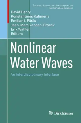 Henry / Kalimeris / Wahlén |  Nonlinear Water Waves | Buch |  Sack Fachmedien