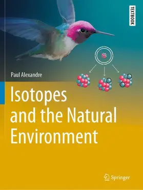 Alexandre |  Isotopes and the Natural Environment | Buch |  Sack Fachmedien