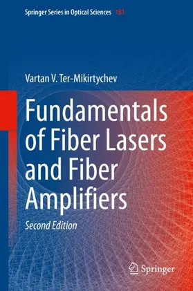 Ter-Mikirtychev |  Fundamentals of Fiber Lasers and Fiber Amplifiers | Buch |  Sack Fachmedien