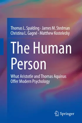Spalding / Stedman / Gagné |  The Human Person | eBook | Sack Fachmedien