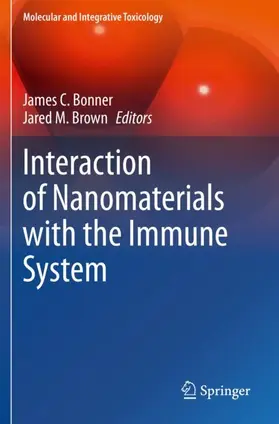 Brown / Bonner |  Interaction of Nanomaterials with the Immune System | Buch |  Sack Fachmedien