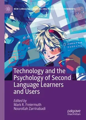 Zarrinabadi / Freiermuth |  Technology and the Psychology of Second Language Learners and Users | Buch |  Sack Fachmedien