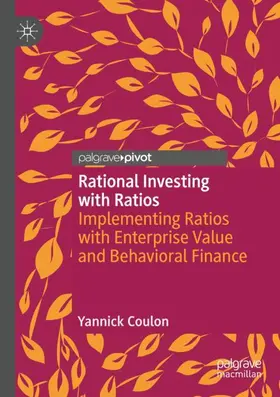 Coulon | Rational Investing with Ratios | Buch | 978-3-030-34267-8 | sack.de