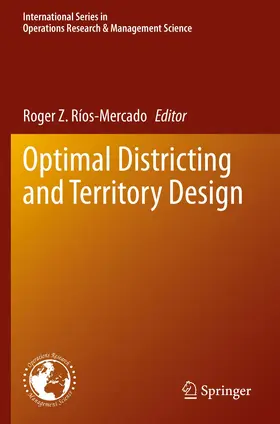 Ríos-Mercado |  Optimal Districting and Territory Design | Buch |  Sack Fachmedien