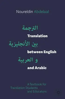 Abdelaal |  Translation between English and Arabic | eBook | Sack Fachmedien