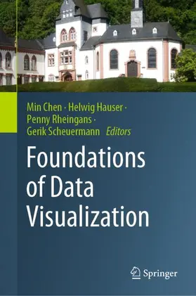 Chen / Hauser / Scheuermann |  Foundations of Data Visualization | Buch |  Sack Fachmedien