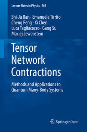 Ran / Tirrito / Peng |  Tensor Network Contractions | Buch |  Sack Fachmedien