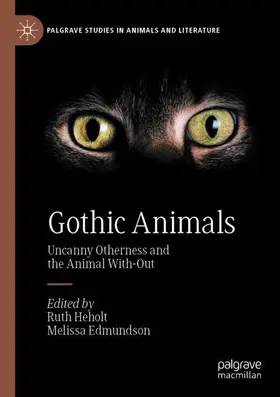 Edmundson / Heholt |  Gothic Animals | Buch |  Sack Fachmedien