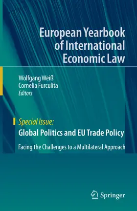 Weiß / Furculita | Global Politics and EU Trade Policy | E-Book | sack.de
