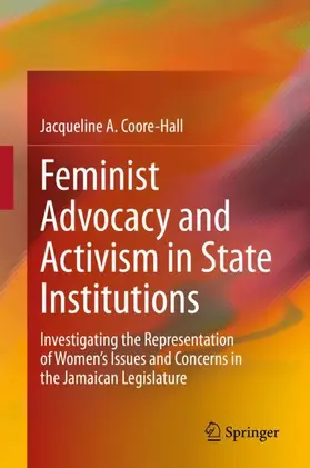 Coore-Hall |  Feminist Advocacy and Activism in State Institutions | Buch |  Sack Fachmedien
