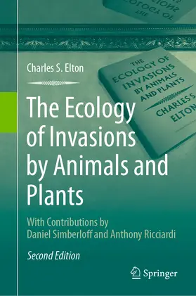 Elton |  The Ecology of Invasions by Animals and Plants | eBook | Sack Fachmedien