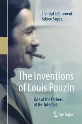 Lebrument / Soyez |  The Inventions of Louis Pouzin | eBook | Sack Fachmedien