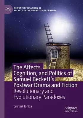 Ionica |  The Affects, Cognition, and Politics of Samuel Beckett's Postwar Drama and Fiction | Buch |  Sack Fachmedien