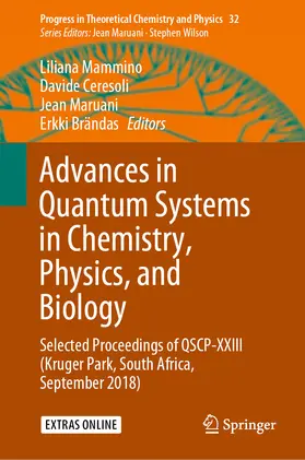 Mammino / Ceresoli / Maruani |  Advances in Quantum Systems in Chemistry, Physics, and Biology | eBook | Sack Fachmedien