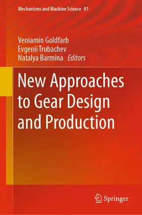 Goldfarb / Trubachev / Barmina | New Approaches to Gear Design and Production | E-Book | sack.de