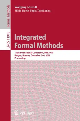 Ahrendt / Tapia Tarifa |  Integrated Formal Methods | Buch |  Sack Fachmedien