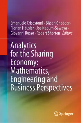 Crisostomi / Ghaddar / Häusler | Analytics for the Sharing Economy: Mathematics, Engineering and Business Perspectives | E-Book | sack.de