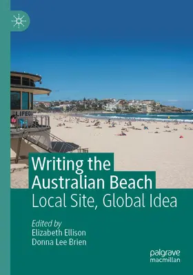 Ellison / Brien |  Writing the Australian Beach | Buch |  Sack Fachmedien
