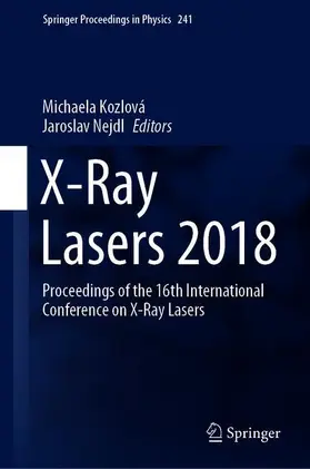 Nejdl / Kozlová |  X-Ray Lasers 2018 | Buch |  Sack Fachmedien